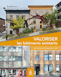 Valoriser les bâtiments existants